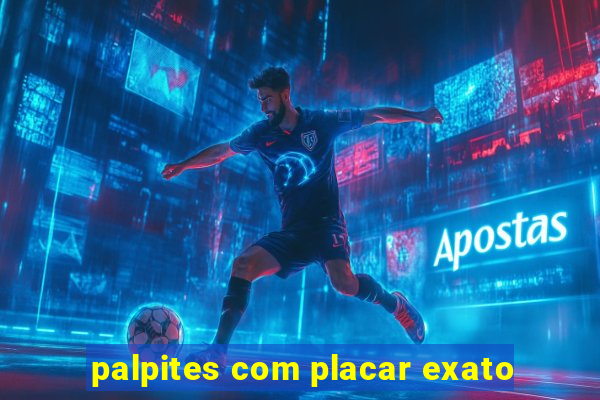 palpites com placar exato